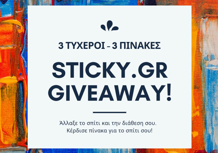 GIVEAWAY!!! Κέρδισε 3 πίνακες Sticky με διάσταση 100x65cm της επιλογής σου!